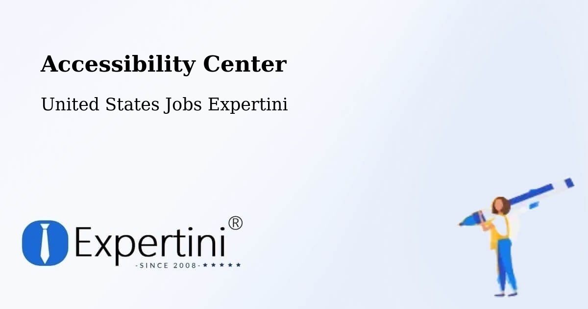 Accessibility Center - United States Jobs Expertini